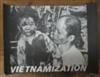 (POSTERS--VIETNAM WAR.) Group of 3 posters depicting the Vietnamese.